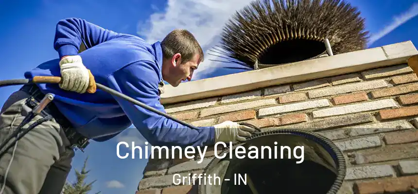  Chimney Cleaning Griffith - IN