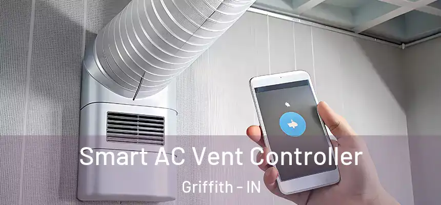  Smart AC Vent Controller Griffith - IN
